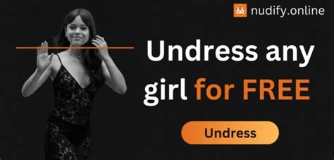 ai that can undress any girl nude